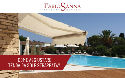 Come aggiustare una tenda da sole strappata: 3 soluzioni